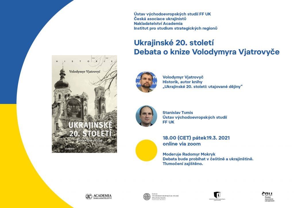 Ukrajinské 20. století: Debata o knize Volodymyra Vjatrovyče