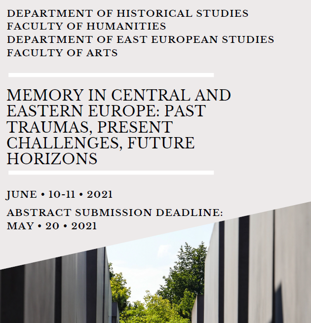 Doktorandská konference MEMORY IN CENTRAL ANDEASTERN EUROPE, call for papers